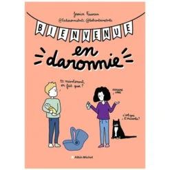 Albin Michel Jeunesse Bienvenue en daronnie !