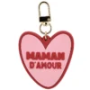 Atelier Wagram Porte-clés - Maman d'Amour