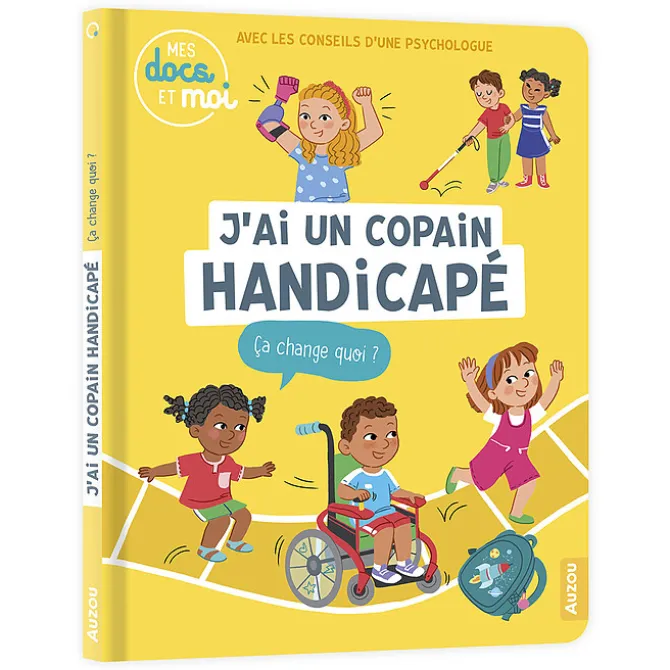 Auzou J'ai Un Copain Handicapé