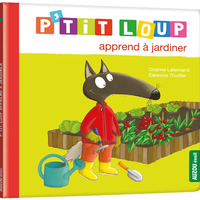 Auzou P'tit Loup apprend à jardiner