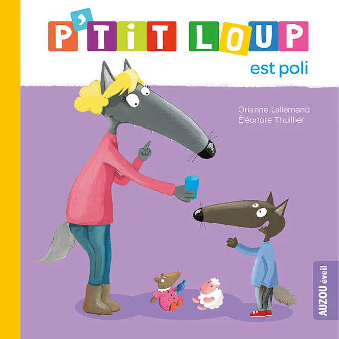 Auzou P'tit Loup est poli