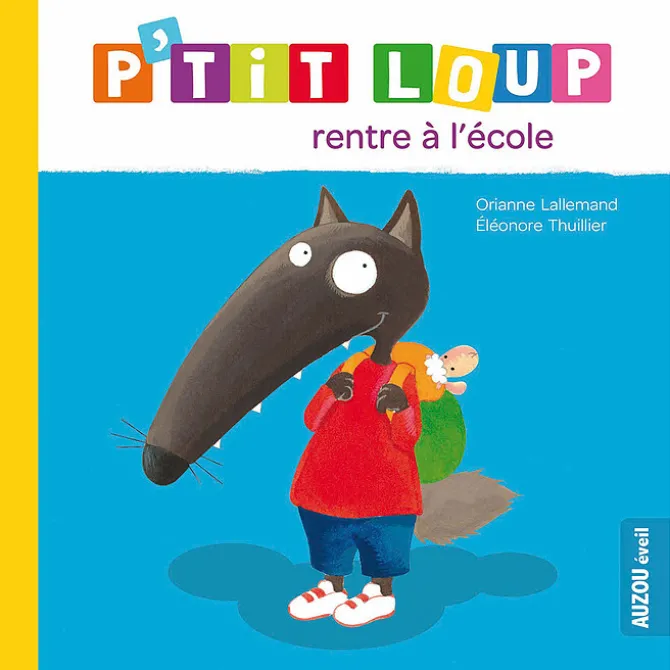 Auzou P'tit Loup rentre à l'école