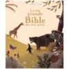 Bayard La Très Grande Bible des Tout-petits