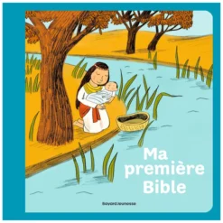 Bayard Ma Première Bible
