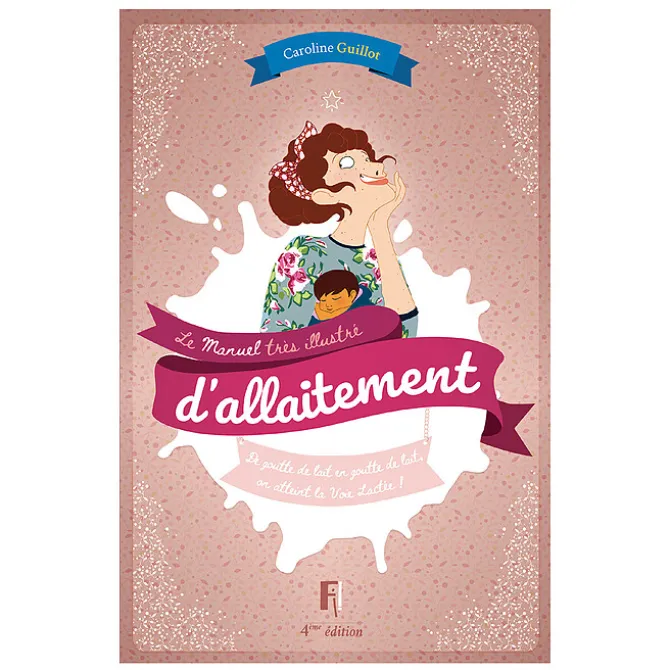 Editions FI Manuel Très Illustré d'Allaitement