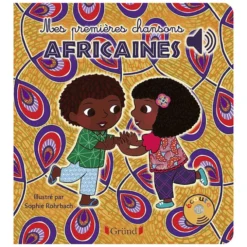 Gründ Mes Premières Chansons Africaines