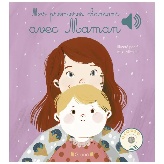 Gründ Mes Premières Chansons avec Maman