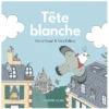 L'Étagère du bas Tête Blanche