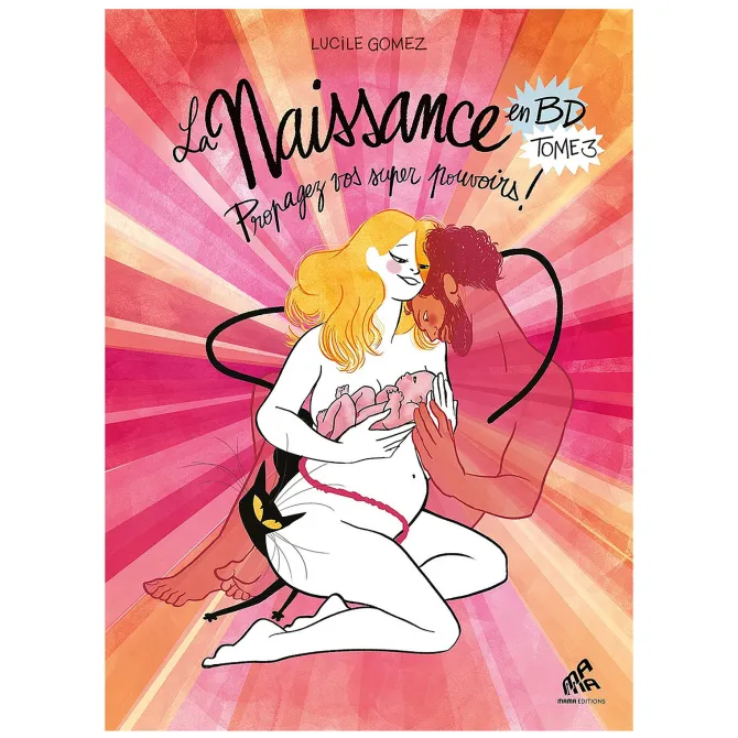 Mama Éditions La Naissance en BD - Tome 3