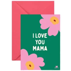 Ma petite vie Carte I Love You Mama