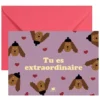 Ma petite vie Carte Tu Es Extraordinaire