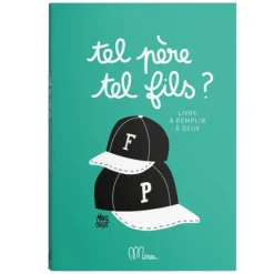 Minus Editions Livre à Compléter Tel Père, Tel Fils