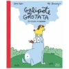 Nathan Editions Galipote et Grotata - Et Couic, la Queue !
