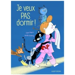 Nathan Editions Je Veux Pas Dormir !