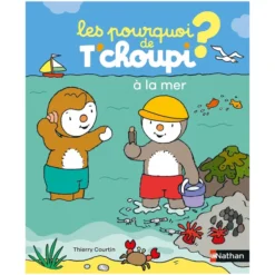 Nathan Editions Les Pourquoi de T'choupi - La Mer