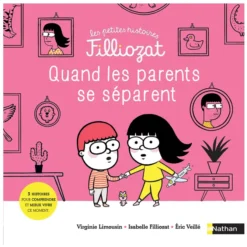 Nathan Editions Quand les Parents se Séparent