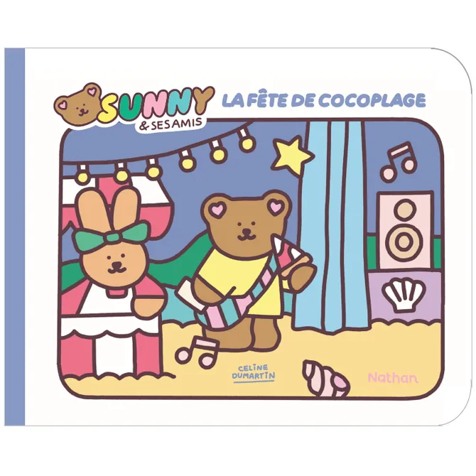 Nathan Editions Sunny & ses Amis - La Fête de Cocoplage