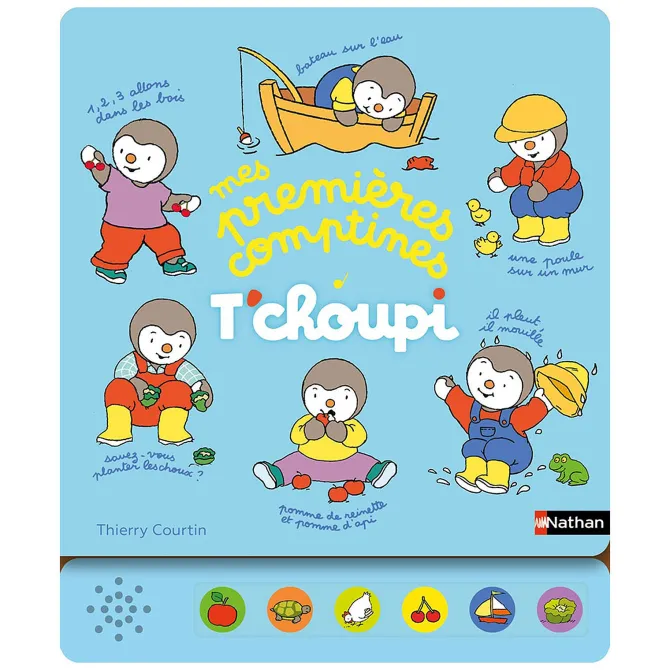 Nathan Editions T'choupi Mes Premières Comptines
