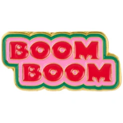 Pasteq Pin's - Boom Boom